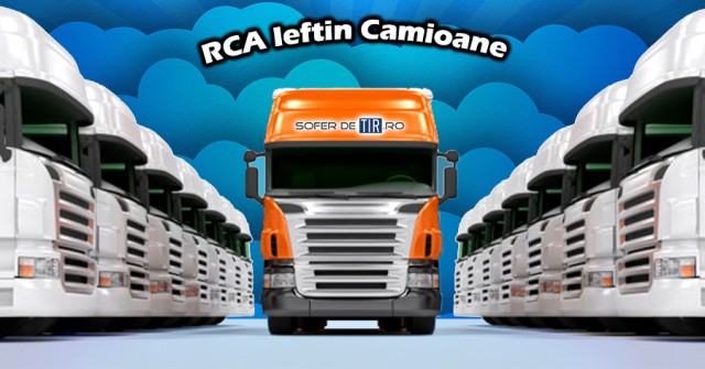 Asigurare RCA ieftina pentru camioane